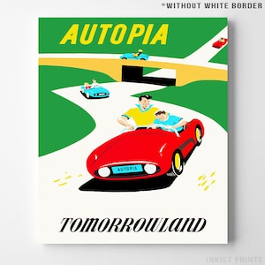 Disneyland Print, Disneyland Vintage, Autopia, Disney Poster, Autopia Print, Tomorrowland, Reproduction, Disneyland Art, Christmas Gift Without White Border