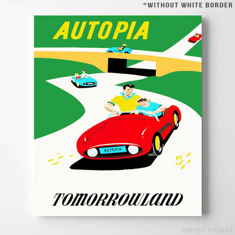 Disneyland Print, Disneyland Vintage, Autopia, Disney Poster, Autopia Print, Tomorrowland, Reproduction, Disneyland Art, Christmas Gift Without White Border