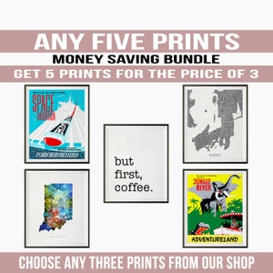 Money Saving Bundle Any 5 Prints of your Choice, Choose Your Size, 5 For the Price of 3, See 'How to Order' in the Description Section image 1