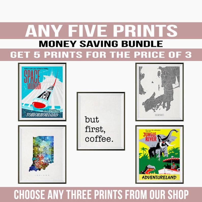 Money Saving Bundle Any 5 Prints of your Choice, Choose Your Size, 5 For the Price of 3, See 'How to Order' in the Description Section image 1