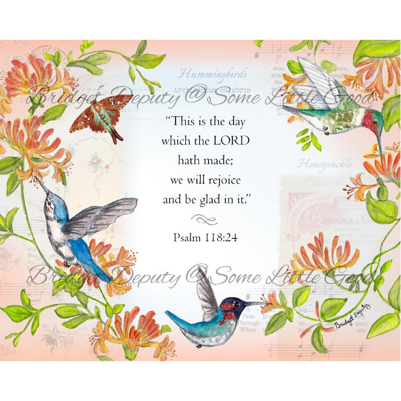 Hummingbird and Honeysuckle Print, Psalm 118:24 Watercolor Scripture ...