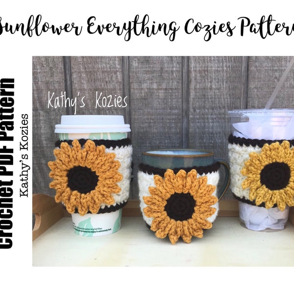 PDF PATTERN ONLY - Crocheted Sunflowers Adjustable Everything Cozies / Mug Cozy / Coffee Cozy / Cup Cozy