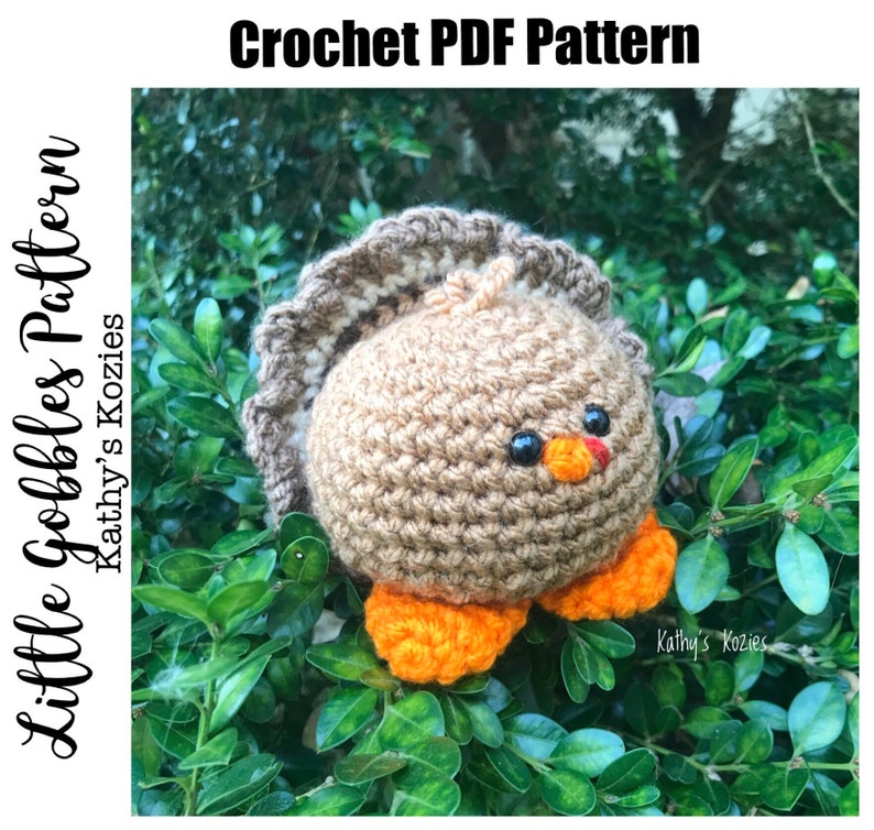 PDF PATTERN ONLY Little Gobbles Crochet Turkey Pattern image 1