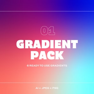 Könnte beinhalten: Ein Gradienten-Paket mit 6 gebrauchsfertigen Gradienten. Das Bild zeigt einen rosa-blauen Farbverlauf mit dem Text "01 GRADIENT PACK 6 READY TO USE GRADIENTS AI + JPEG + PNG"