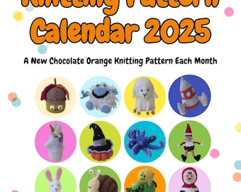 TeaCosyFolk&#39;s Chocolate Orange Knitting Pattern Calendar 2025 - 12 amazing Chocolate Orange Cover knitting patterns - glossy wall calendar