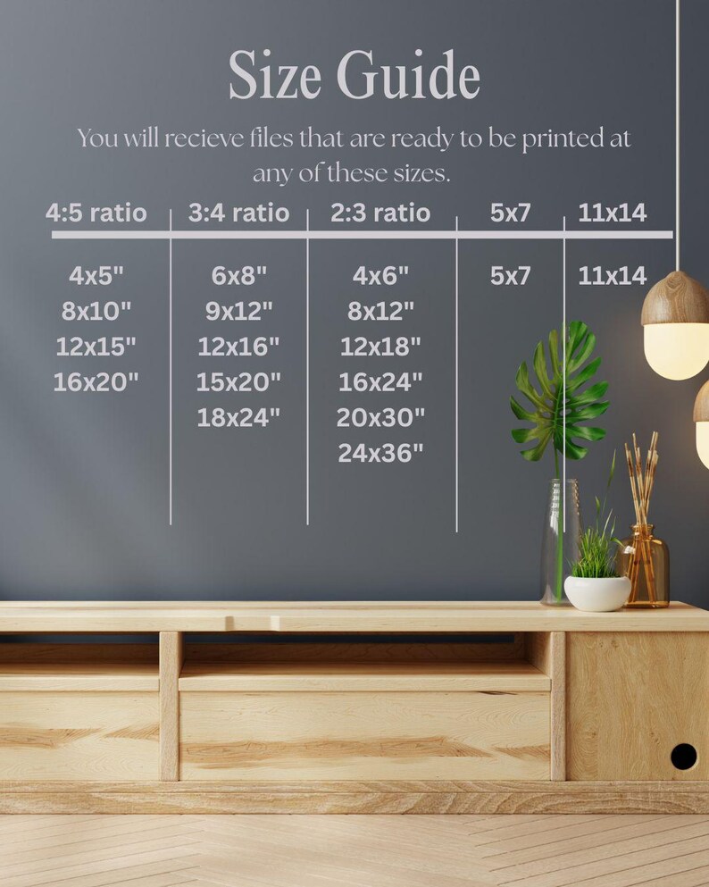 May include: A size guide chart with text that reads "Size Guide" and lists various print sizes in inches, including 4x5", 8x10", 12x15", 16x20", 6x8", 9x12", 12x16", 15x20", 18x24", 4x6", 8x12", 12x18", 16x24", 20x30", 24x36", 5x7", and 11x14".