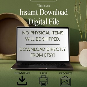 May include: A laptop screen shows a message about an instant digital download available on Etsy. The text states that no physical items will be shipped and to download directly. Icons for download, print, and decorate are displayed. The text "FOR PERSONAL USE ONLY" is at the bottom.