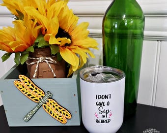 Stainless Steel Wine Tumbler 12oz Retired Handmade