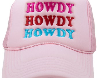 HOWDY HOWDY HOWDY Foam Trucker Hat