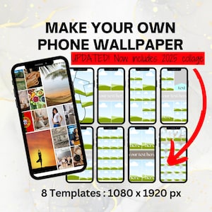 Cell Phone Wallpaper Photo Collage Template Bundle. 8 Drag and Drop Canva Templates.