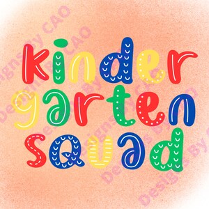 Digital File - Kindergarten Squad Template