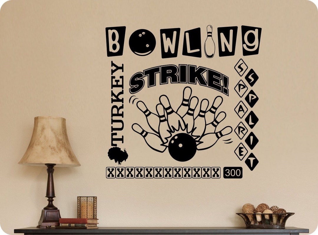 24x24 Bowling Sayings Decal Art Strike Spare Split Gutter Ball Pins