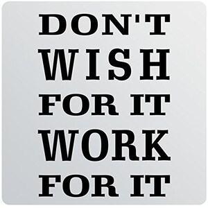 32x24 Don't Wish for It Work for It Wall Decal Sticker Art Mural Home ...