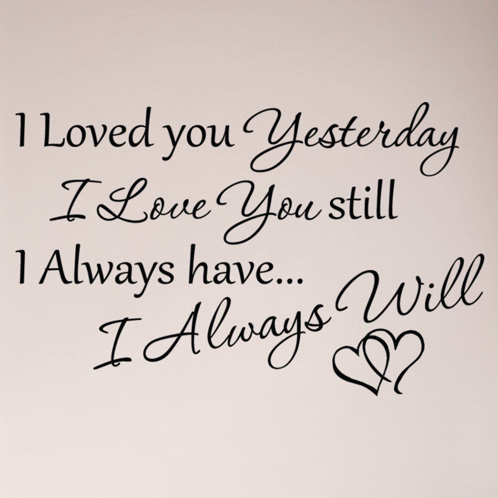 My love for you always forever валентинка. Love distance quote. I love you always. Love always шрифт. Happy valentine's day надпись.