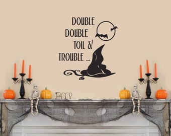 24" Double Double Toil and Trouble Wall Decal Sticker Mural Home Décor Quote Party Halloween Cauldron Bats Moon Witch's Hat Spooky