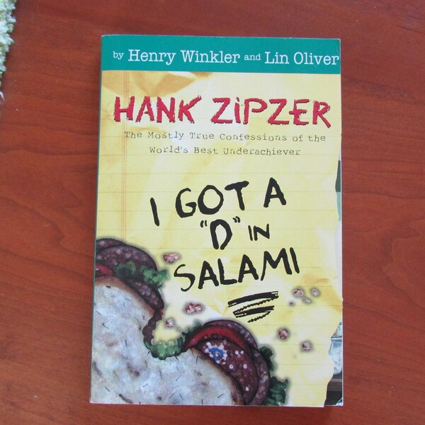 HANK ZIPZER I Got a D in Salami by Henry Winkler and Lin Oliver Chapter Book Vintage Paperback 2003