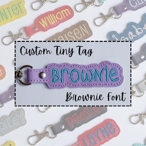 Custom Tiny Tag Name Keychain Brownie Font | Zipper Backpack Tag | Name Tag | Key Tag | Personalized Gift | Stocking Stuffer | Purse Charm