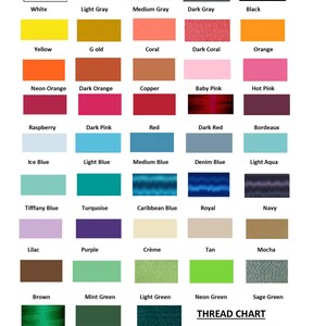 May include: A thread color chart featuring a variety of colors, including white, black, yellow, gold, red, blue, green, and pink. The chart includes the text "THREAD CHART" and a note about color accuracy.
