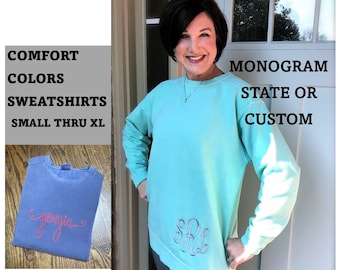 Comfort Colors / Monogrammed Sweatshirt- MONOGRAMMED-SIZES   Small through XLarge/ MORE Colors Added!!!