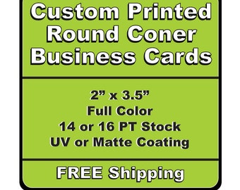 Single or Double Sided Custom Printed Round Corner Business Cards 14pt or 16pt Matt or UV (Glossy) Coated