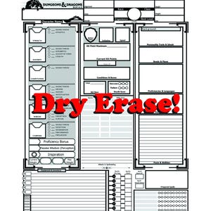 May include: A black and white Dungeons & Dragons character sheet with a dry erase surface. The sheet is designed for use with dry erase markers and includes sections for character name, race, class, experience, hit points, abilities, skills, and more.