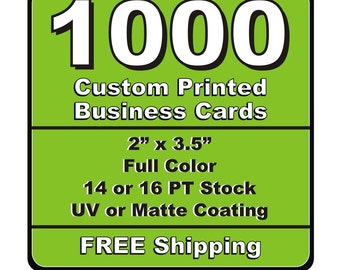 1000 Single or Double Sided Custom Printed Business Cards 14pt or 16pt Matt or UV (Glossy) Coated