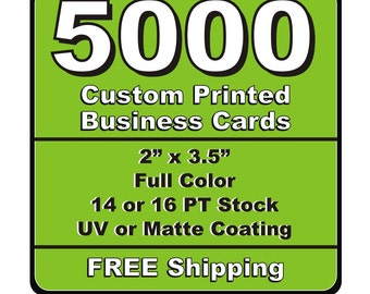 5000 Single or Double Sided Custom Printed Business Cards 14pt or 16pt Matt or UV (Glossy) Coated