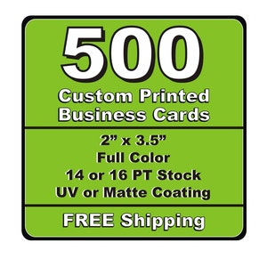 500 Single or Double Sided Custom Printed Business Cards 14pt or 16pt Matt or UV (Glossy) Coated