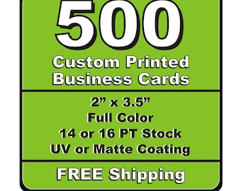 500 Single or Double Sided Custom Printed Business Cards 14pt or 16pt Matt or UV (Glossy) Coated
