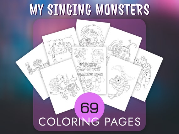 My Singing Monsters Coloring Pages: 69 Monster Designs (Digital Download)