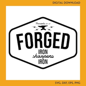 Pode incluir: Gráfico digital para download em preto e branco com a palavra "FORGED" em negrito. O design inclui um símbolo de bigorna e o texto "Iron sharpens Iron" e "Provérbios 27:17". O gráfico tem formato hexagonal.