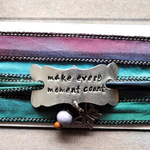 Silk wrap bracelet, yoga bracelet, quote bracelet, inspired bracelet, hand stamped, yoga bracelet,make every moment count image 4