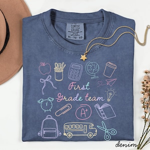 first grade comfort colors shirt,1st grade comfort colors shirt,first grade teacher shirt,back to school teacher shirt,back to school