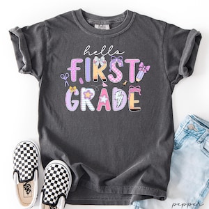 first grade shirt,back to school shirt,1st grade shirt, first grade shirt for kids,first day of school girls, comfort colors first grade