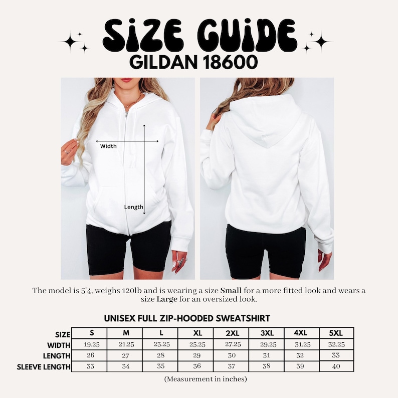 May include: White unisex full zip-hooded sweatshirt size guide. The image shows a size chart with measurements in inches for sizes S to 5XL. The text includes "SIZE GUIDE" and "GILDAN 18600". The model is 5'4" and weighs 120lb.
