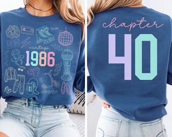Forty birthday sweatshirt,40th birthday sweatshirt,40th birthday crewneck,1986 sweatshirt,1986 crewneck sweatshirt,40th birthday Sweater