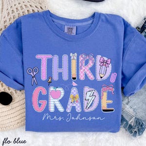 Third grade teacher comfort colors shirt, third grade custom name shirt,third grade shirt,third grade custom teacher shirt,custom teacher