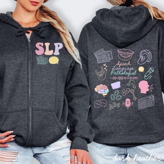 SLP Full Zip Hooded Sweatshirt,Speech therapy sweatshirt,Speech therapy hoodie,SLP zip up hoodie,SLP hooded sweatshirt,Speech therapist