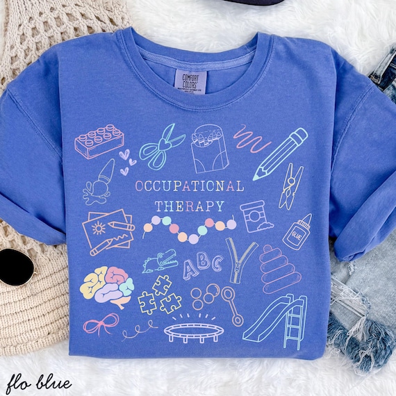 Occupational therapy shirt,Occupational Therapy t-shirt,comfort colors Occupational therapy shirt,OT gift,Occupational Therapist shirt,COTA