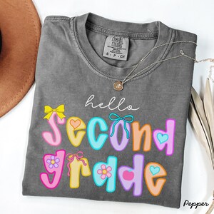 Second grade comfort colors shirt,2nd grade comfort colors shirt,second grade teacher shirt,back to school teacher shirt,back to school