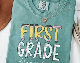 first grade comfort colors shirt,1st grade comfort colors shirt,first grade teacher shirt,back to school teacher shirt,back to school