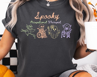 Halloween Occupational therapy shirt,Occupational Therapy halloween shirt,comfort colors Occupational therapy shirt,Occupational Therapist