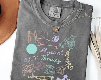 Physical therapy shirt,PhysicalTherapy t-shirt,comfort colors Physical therapy shirt,PT gift,Physical Therapist shirt,PTA shirt