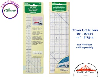 Clover HOT RULER #7811 (10") or #7814 (14"). Withstands ironing up to 428 degrees! (Hot Hemmers are here > www.etsy.com/listing/1575285962)