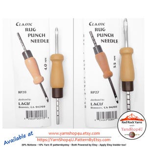4.0 mm or 5.5 mm Lacis Tricot Rug Punch Needle. For Rug yarn. Use with loose woven canvas like burlap or monks cloth. Pick #RP27 or #RP28