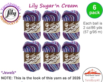 JEWELS 6 Pack! 2oz | 95yds each. Lily Sugar N Cream The Original 100% Cotton Yarn. 6 skein bag = Bulk Buy!