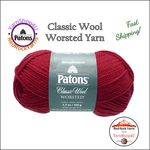 SCARLET - Patons Classic Wool Worsted Yarn Medium Weight (4). 100% wool yarn. 3.5oz | 194 yards (100g | 177m)
