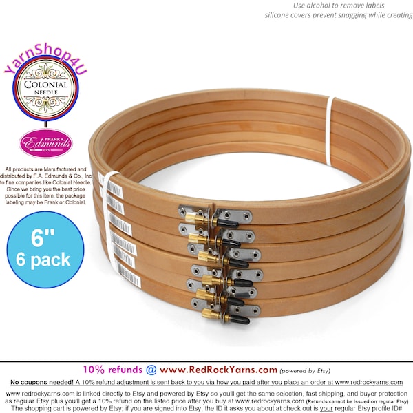 6"  Pack of 6 Embroidery hoops. Frank A Edmunds / Colonial Needle Quality Hoops hard wood w/ Smooth rounded edges and screw caps. CNEH-6N