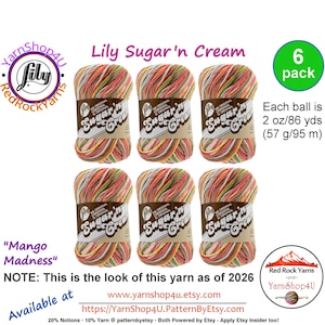 MANGO MADNESS 6 Pack! 2oz | 95yds each. Lily Sugar N Cream The Original 100% Cotton Yarn. 6 skein bag = Bulk Buy!