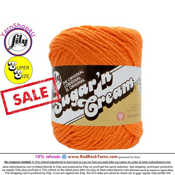 CLEARANCE SALE! Hot Orange - Super Size 4oz | 190yds. 100% Cotton yarn. Original Lily Sugar N Cream. Solid color (4 ounces | 190 yards)